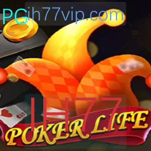 Descubra o Fascinante Mundo de PokerLife com IH77