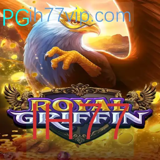 RoyalGriffin: Descubra o Fascinante Mundo do Novo Jogo IH77